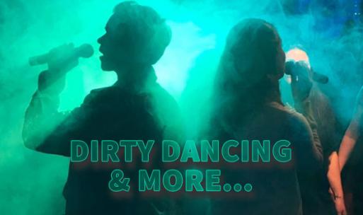 Dirty Dancing Tribute & More…